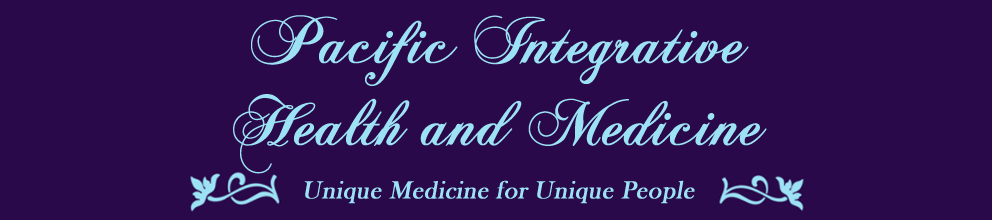 Pacific Integrative Health and Medicine